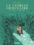 Le combat ordinaire book 3 book cover