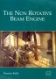 Couverture de The non-rotative beam engine